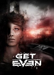 Get Even [Update 1] (2017) PC | RePack от xatab