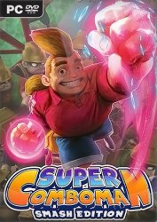 Super ComboMan: Smash Edition (2017) PC | RePack от Other s