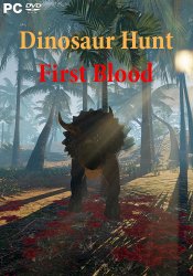 Dinosaur Hunt First Blood (2017) PC | Лицензия
