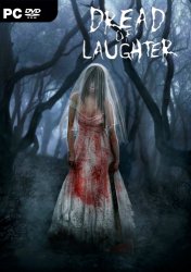 Dread of Laughter [Update 4] (2018) PC | Лицензия