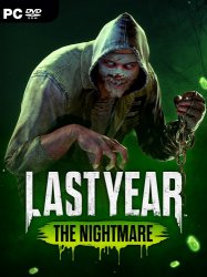 Last Year: The Nightmare [v1.0.2] (2018) PC | Лицензия