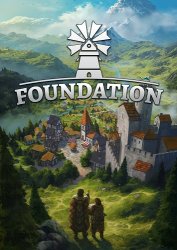 Foundation [v 1.6.26.1211 | Early Access] (2019) PC | Лицензия