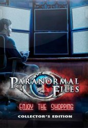 Paranormal Files 3: Enjoy the Shopping (2019) PC | Пиратка