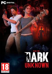 Fear the Dark Unknown - Survival Edition [v 1.31] (2019) PC | Лицензия