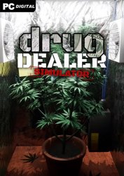 Drug Dealer Simulator [v 1.0.7.15] (2020) PC | RePack  xatab