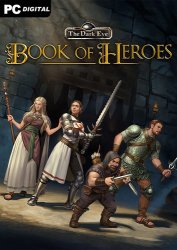 The Dark Eye: Book of Heroes (2020) PC | Лицензия