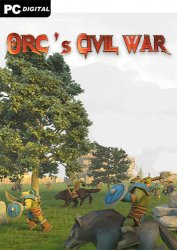 Orc's Civil War (2020) PC | Лицензия