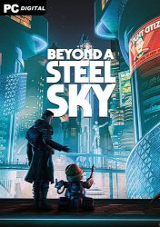 Beyond a Steel Sky [v 1.5.29158] (2020) PC | Лицензия