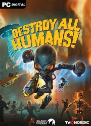 Destroy All Humans! (2020) PC | RePack от xatab