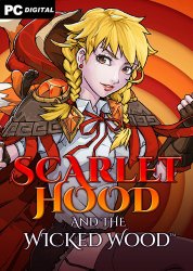 Scarlet Hood and the Wicked Wood (2021) PC | Лицензия