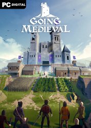 Going Medieval [v 0.5.28.4] (2021) PC | Early Access