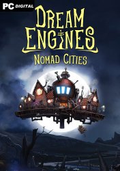 Dream Engines: Nomad Cities [v 0.5.259 | Early Access] (2021) PC | Лицензия