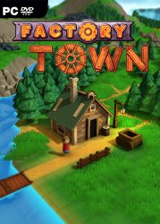 Factory Town (2021) PC | Пиратка