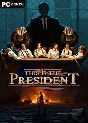 This Is the President (2021) PC | Лицензия
