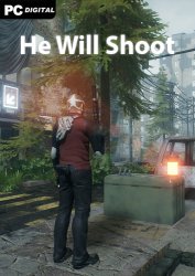 He Will Shoot (2021) PC | Лицензия