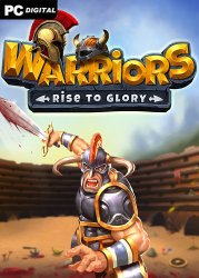 Warriors: Rise to Glory (2022) PC | Лицензия