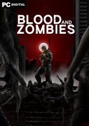 Blood And Zombies (2021) PC | Early Access