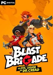 Blast Brigade vs. the Evil Legion of Dr. Cread (2022) PC | Лицензия
