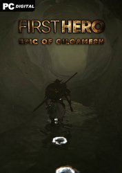 First Hero - Epic of Gilgamesh (2022) PC | Лицензия