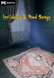 Irritability & Mood Swings (2022) PC | Лицензия