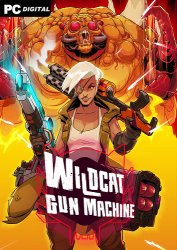 Wildcat Gun Machine (2022) PC | Лицензия