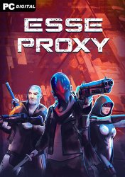 Esse Proxy (2022) PC | Лицензия