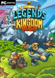 Legends of Kingdom Rush (2022) PC | Пиратка
