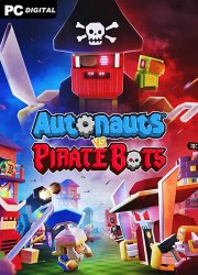 Autonauts vs Piratebots (2022) PC | Лицензия