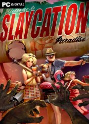 Slaycation Paradise (2022) PC | Пиратка