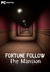 Fortune Follow: The Mansion (2023) PC | Лицензия
