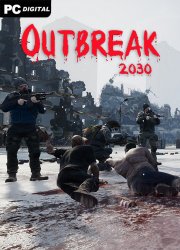 Outbreak 2030 (2023) PC | Лицензия