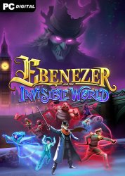 Ebenezer and the Invisible World (2023) PC | RePack  Chovka