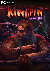 Kingpin: Reloaded (2023) PC | 