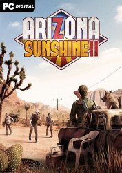 Arizona Sunshine 2 (2023) VR | 