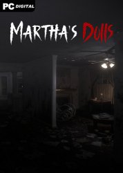 Martha's Dolls (2024) PC | Лицензия