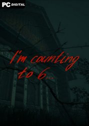 Im counting to 6 (2024) PC | Лицензия