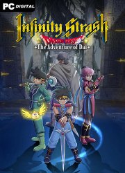 Infinity Strash: DRAGON QUEST The Adventure of Dai (2023) PC | 