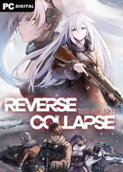 Reverse Collapse: Code Name Bakery (2024) PC | 