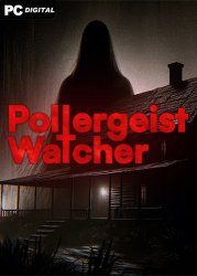 Poltergeist Watcher (2024) PC | RePack  FitGirl