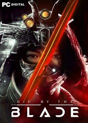 Die by the Blade (2024) PC | 