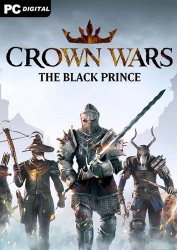 Crown Wars: The Black Prince (2024) PC | 