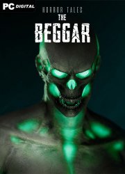 HORROR TALES: The Beggar (2024) PC | 