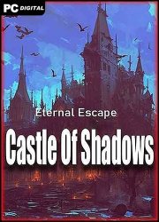 Eternal Escape: castle of shadows (2024) PC | 