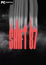 Shift 87 (2024) PC | 