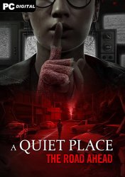 A Quiet Place: The Road Ahead (2024) PC | 