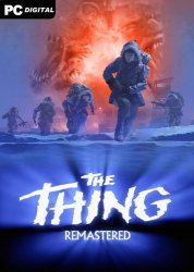 The Thing: Remastered (2024) PC | 