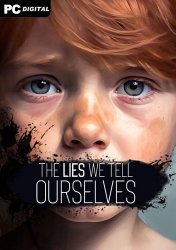 The Lies We Tell Ourselves (2025) PC | 