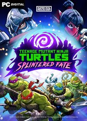 Teenage Mutant Ninja Turtles: Splintered Fate [+ DLC] (2024) PC | 