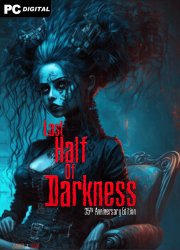 Last Half of Darkness (2025) PC | 