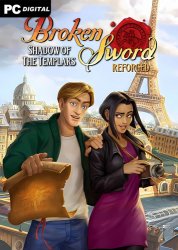 Broken Sword - Shadow of the Templars: Reforged (2024) PC | 